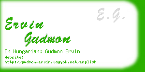 ervin gudmon business card